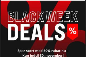 Black Week-tilbud slutter... Op til 50% rabat nu!