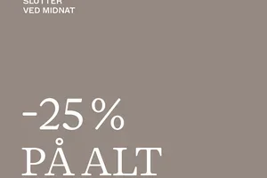 Slutter ved midnat: 25 % rabat på alt til voksne